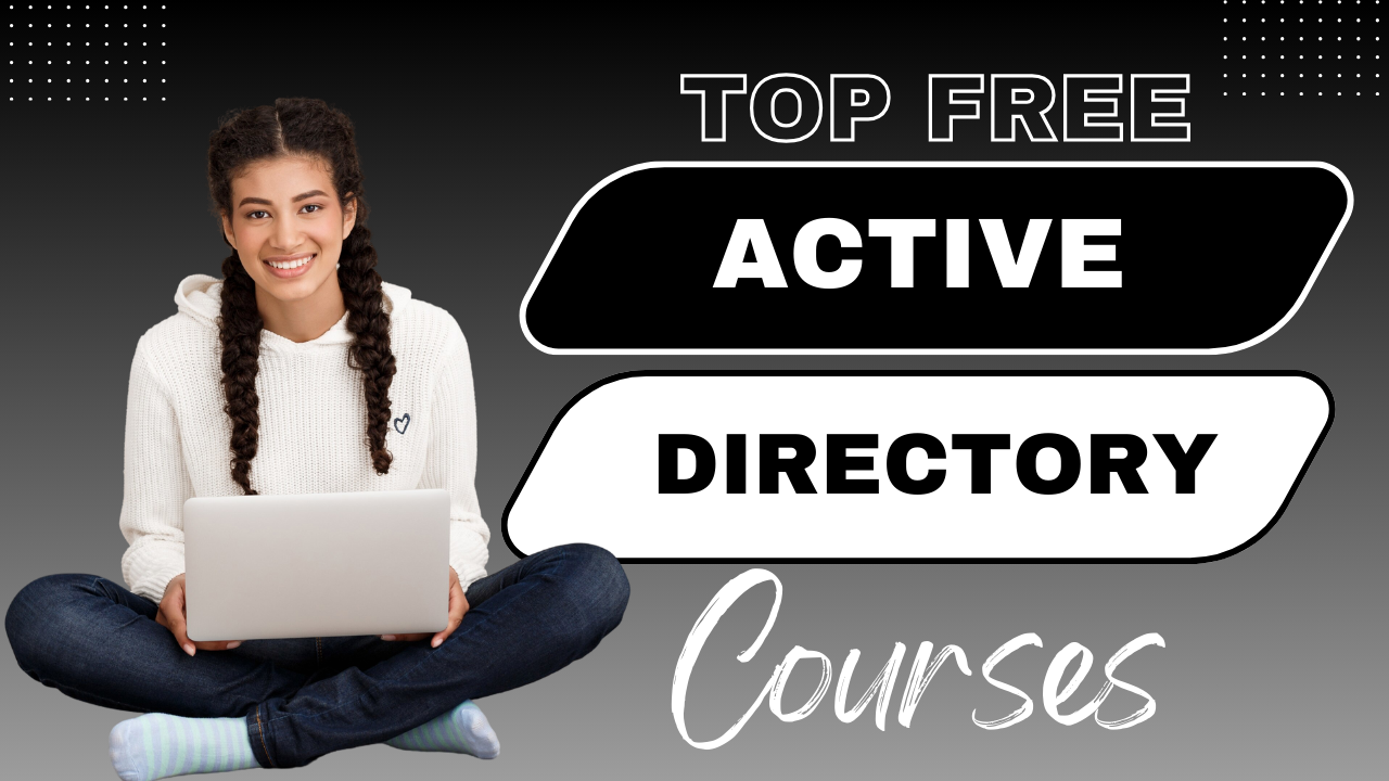 Active Directory Active Directory,Active Directory Courses Free Active Directory Course