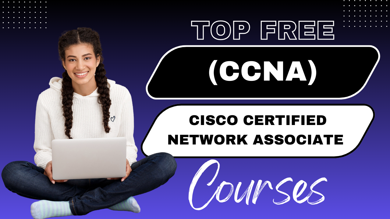 cisco certified network associate cisco certified network associate,ccna Free Cisco Certified Network Associate CCNA Courses with Certificates Udem