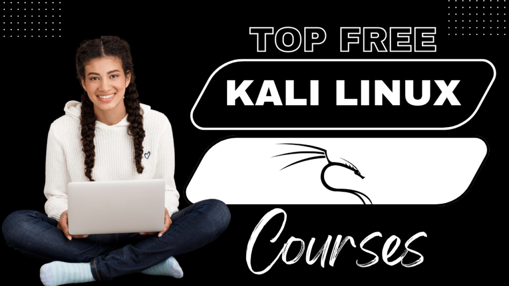 Kali Linux Courses Kali Linux Courses Free with Certificate