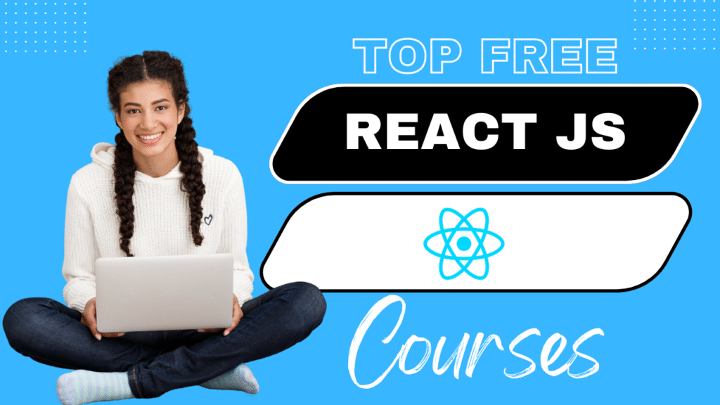 React js Courses Free React.js Courses for Beginners 2025