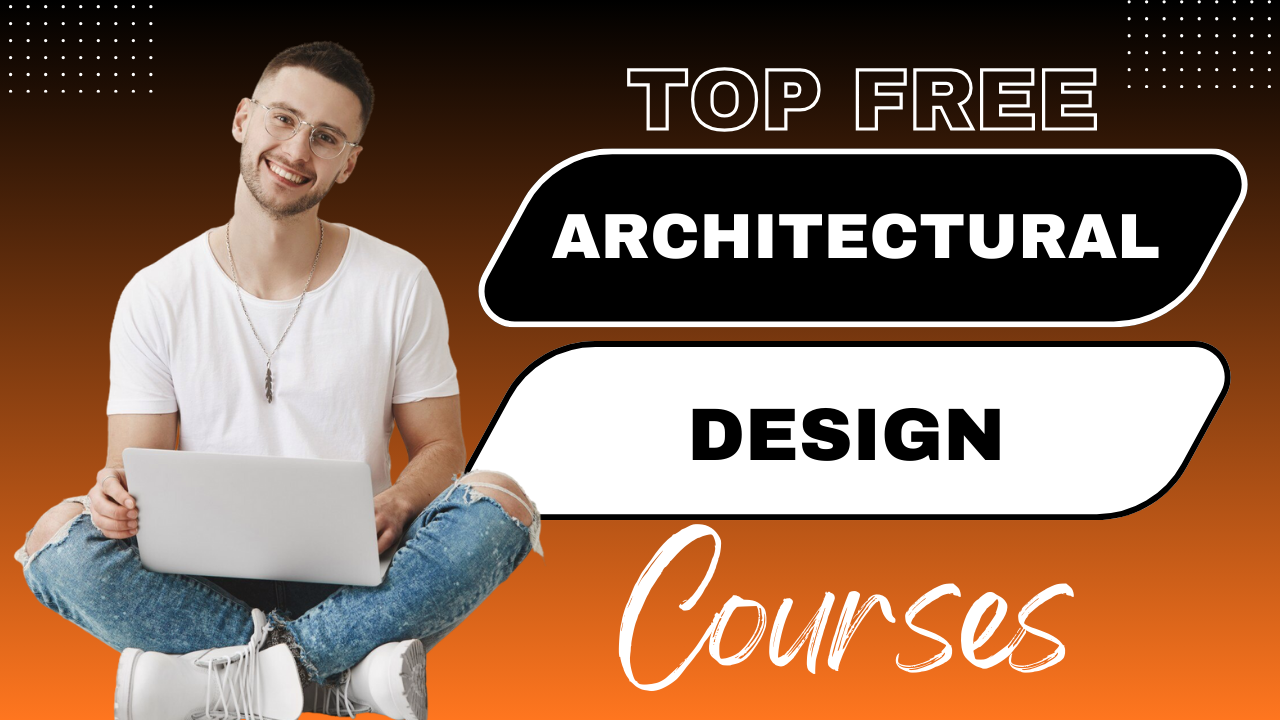 Architectural Design Architectural Design,Architectural Design Courses Free Architectural Design Courses on Udemy