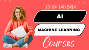 Free AI and Machine Learning Courses with Certificates 2025