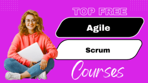 Agile and Scrum Courses Free with Certificate Simplilearn