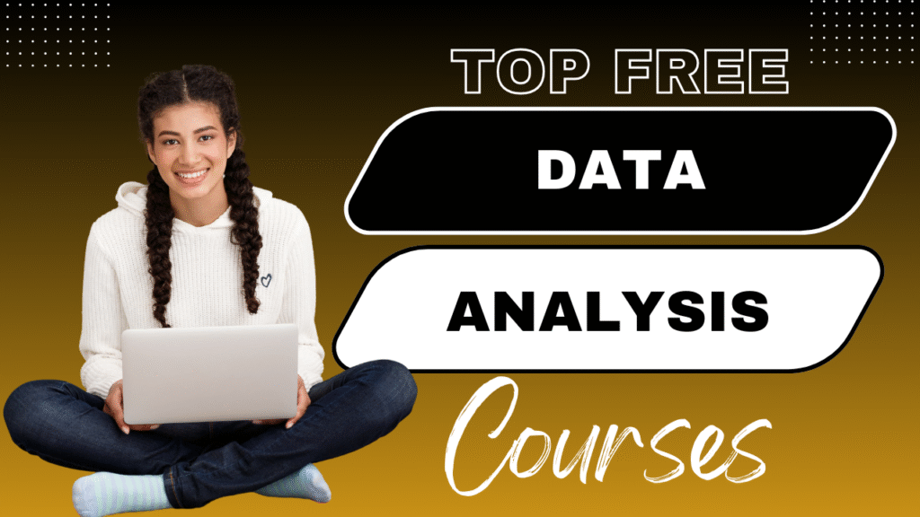 Data Analysis Courses Data Analysis Courses,Data Analysis,Data Analysis Courses for Beginners Free Data Analysis Courses for Beginners 2025