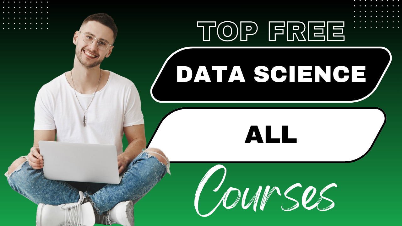 data science data science,free data science courses with certificate Top Free Data Science Courses with Certificates