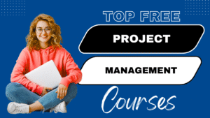 Free Project Management Courses for Beginners 2025