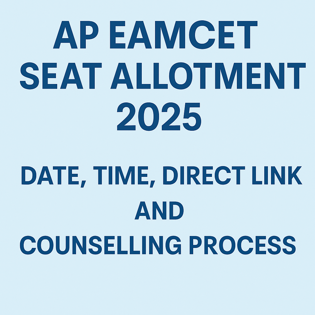 AP EAMCET AP EAMCET AP EAMCET seat allotment 2025 result date time direct link counselling