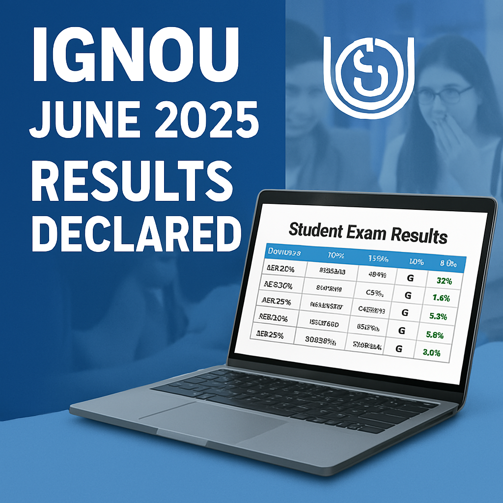 ignou ignou IGNOU June 2025 TEE result announcement news graphic